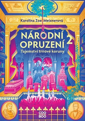 Národní opruzení 2 - Tajemství trnové koruny