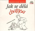 Jak se dělá chalupa CD