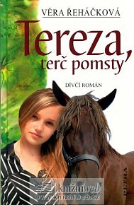 Tereza, terč pomsty