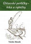 Úhlavské perličky - řeka a rybičky