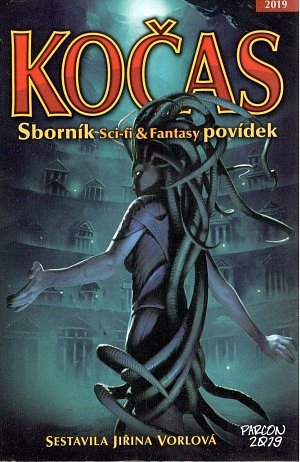 Kočas 2019 - Sborník Sci-fi & Fantasy povídek