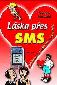 Láska přes SMS