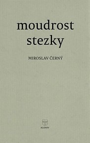 Moudrost stezky