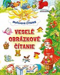 Maľované čítanie: Veselé obrázkové čítanie