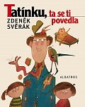 Tatínku, ta se ti povedla, 3.  vydání