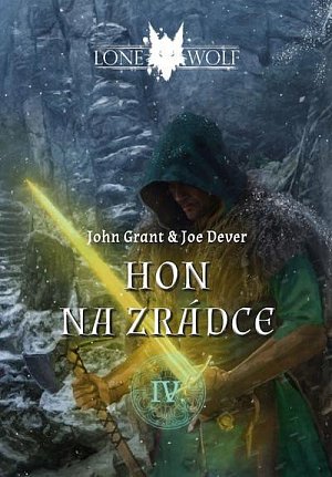 Legendy o Lone Wolfovi 4 - Hon na zrádce