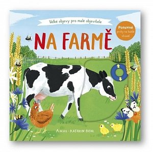 Na farmě - Velké objevy pro malé objevitele