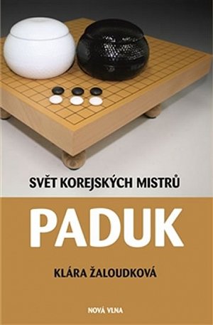 Paduk - Svět korejských mistrů