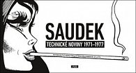 KÁJA SAUDEK: Technické noviny 1971-1977