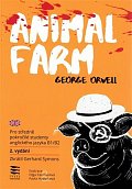 Animal Farm / Pro středně pokročilé studenty anglického jazyka B1/B2, 2.  vydání