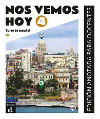 !Nos vemos! hoy 4 (B2) - Edición anotada para docentes