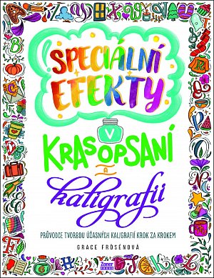 Speciální efekty v krasopsaní a kaligrafii