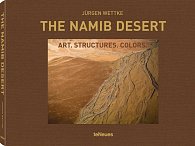 The Namib Desert: Art. Structures. Colors.