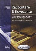 Raccontare il Novecento