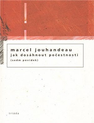 Jak dosáhnout počestnosti