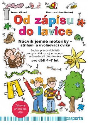 Od zápisu do lavice 10. díl - Nácvik jemné motoriky - střihání a uvolňovací cviky