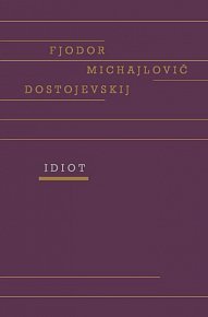 Idiot, 1.  vydání