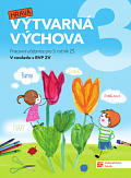 Výtvarná výchova - pracovní učebnice pro 3. ročník ZŠ