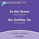 Dolphin Readers 4 In the Ocean / Go Gorillas, Go Audio CD