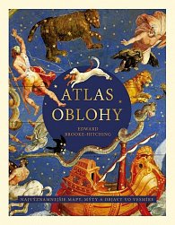Atlas oblohy: Najvýznamnejšie mapy, mýty a objavy vo vesmíre (slovensky)