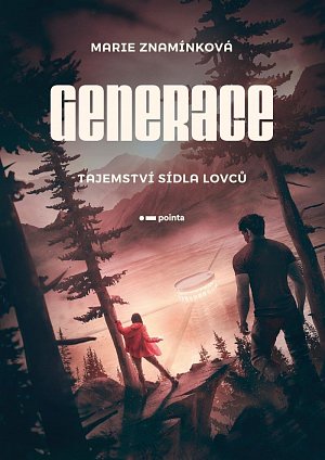 Generace 1 - Tajemství sídla lovců