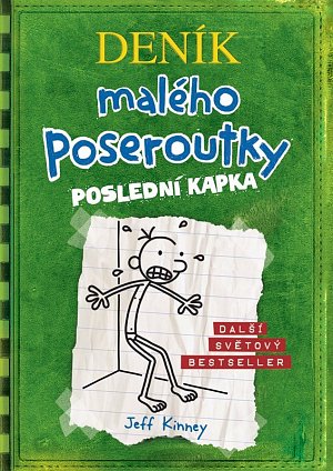 Deník malého poseroutky 3 - Poslední kapka, 3.  vydání