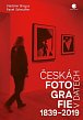 Česká fotografie v datech 1839-2019