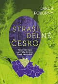 Strašidelné Česko - Témě 100 tipů na výlety do míst která vás vyděsí