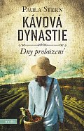 Kávová dynastie 1 - Dny probuzení