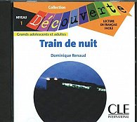 Découverte 1 Adultes: Train de nuit - CD audio