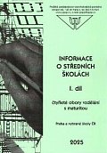 Informace o středních školách I. díl 2025