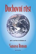 Duchovní růst - Být svým vyšším já