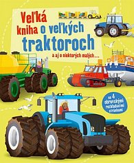Veľká kniha o veľkých traktoroch