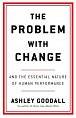 The Problem With Change