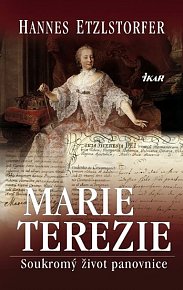 MARIE TEREZIE – Soukromý život panovnice