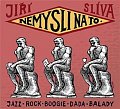 Nemysli na to - CD
