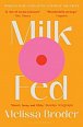 Milk Fed, 1.  vydání