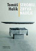 Stromu zbývá naděje