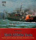 Zánik křižníku Zenta - Poslední plavba rakousko-uherského chráněného křižníku