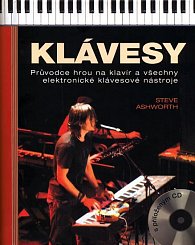 Klávesy - Průvodce hrou na klavír a všechny elektronické klávesové nástroje + CD