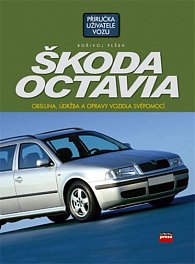 Škoda Octavia - Obsluha, údržba a opravy vozidla svépomocí