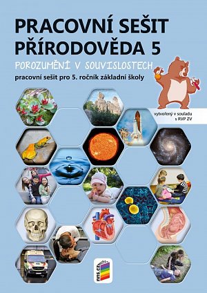 Přírodověda 5 - Porozumění v souvislostech - pracovní sešit, 4.  vydání