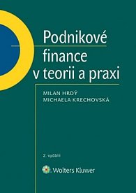 Podnikové finance v teorii a praxi (2. vydání)