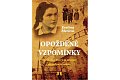 Opožděné vzpomínky - Životopis, který se nevešel na jednu stránku, 3.  vydání