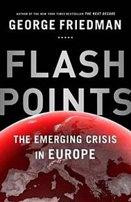 Flashpoints - The Emerging Crisis in Europe, 1.  vydání