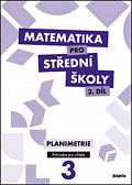 Matematika pro SŠ 3.díl - Průvodce pro učitele