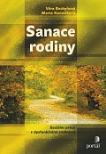 Sanace rodiny - Sociální práce s dysfunkčními rodinami