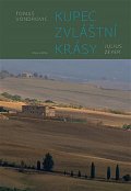 Kupec zvláštní krásy Julius Zeyer