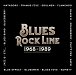 Blues Rock Line 1968-1989 - 2 CD