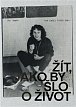 Bob Krčil (1952-1992) - Žít, jako by šlo o život